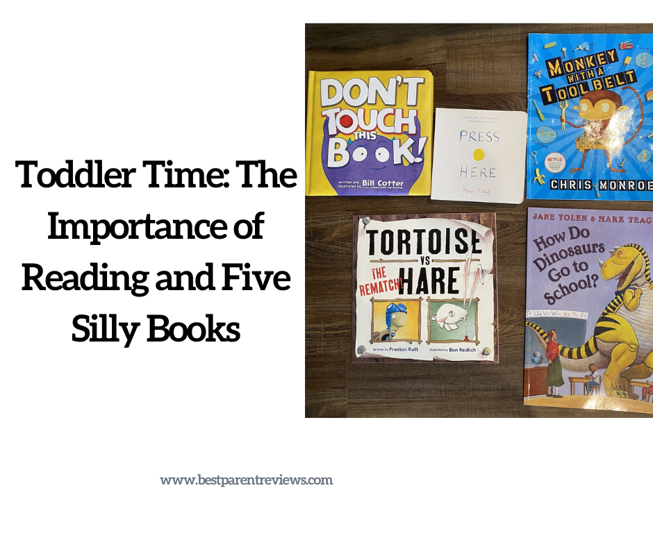 Toddler Time: The Importance of Reading and Five Silly Books